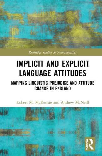 Implicit and Explicit Language Attitudes