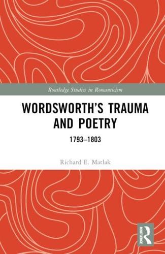Wordsworth's Trauma and Poetry