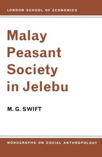 Malay Peasant Society in Jelebu