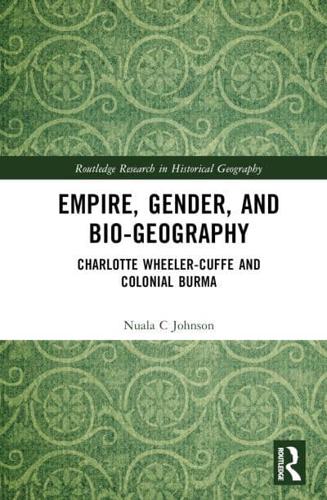 Empire, Gender and Bio-Geography