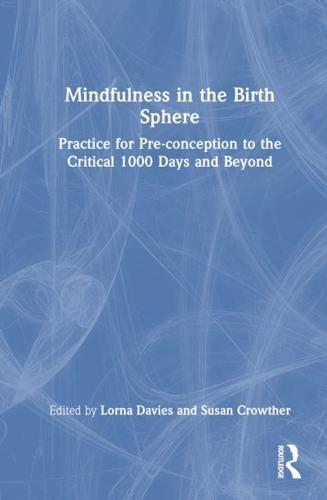 Mindfulness in the Birth Sphere