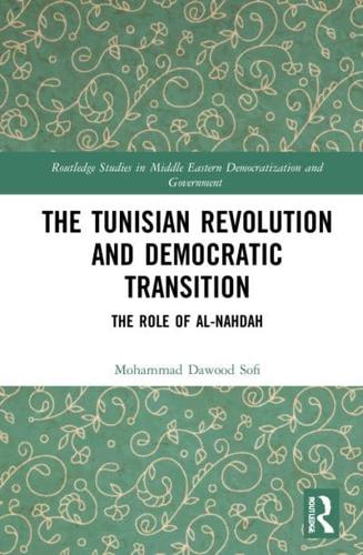 The Tunisian Revolution and Democratic Transition