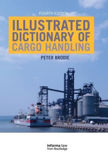 Illustrated Dictionary of Cargo Handling