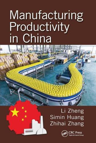 Manufacturing Productivity in China