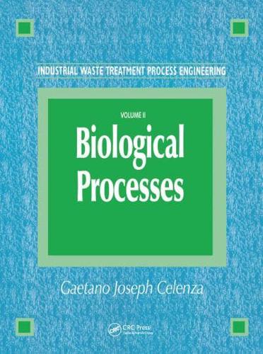 Industrial Waste Treatment Process Engineering Volume 2