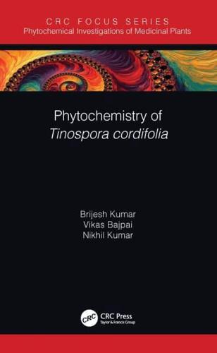 Phytochemistry of Tinospora cordifolia