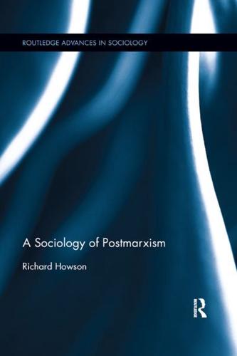 The Sociology of Postmarxism