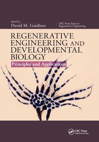 Regenerative Engineering and Developmental Biology