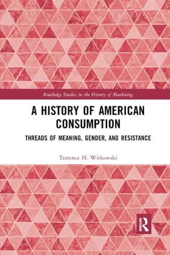 A History of American Consumption