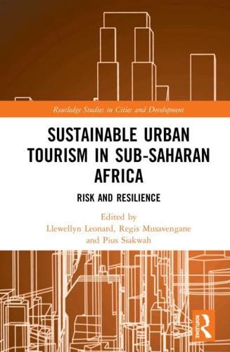 Sustainable Urban Tourism in Sub-Saharan Africa