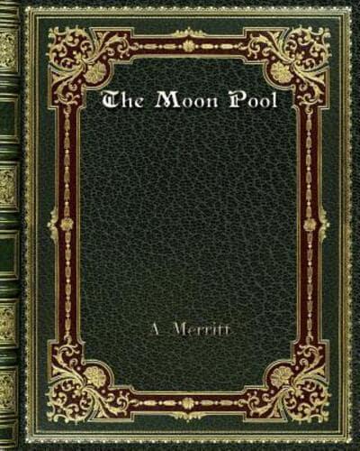 The Moon Pool