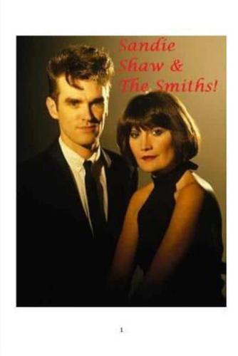 Sandie Shaw and The Smiths!
