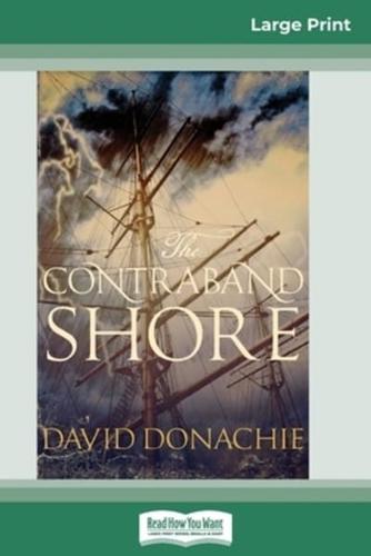 The Contraband Shore (16Pt Large Print Edition)