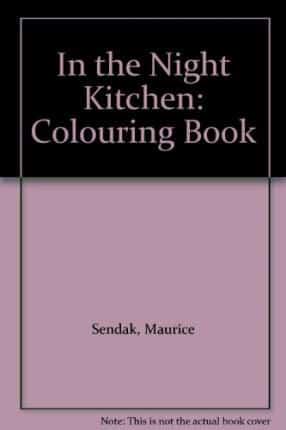 In the Night Kitchen. Colouring Book