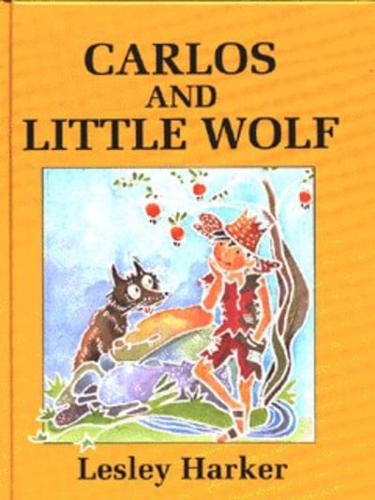 Carlos and Little Wolf