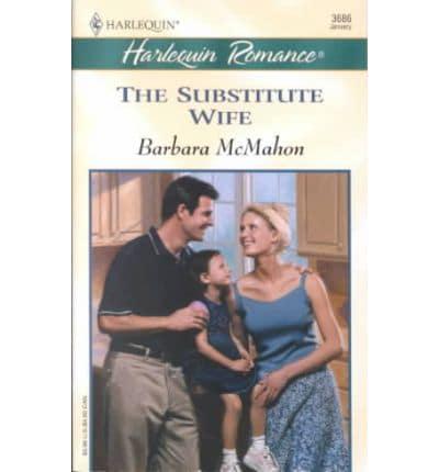 The Substitute Wife