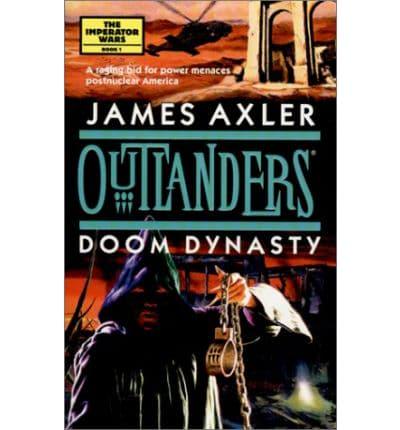 Doom Dynasty. Outlanders