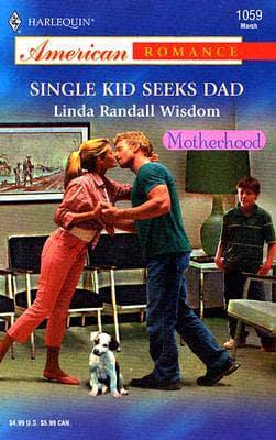 Single Kid Seeks Dad