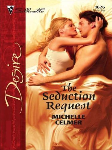 The Seduction Request