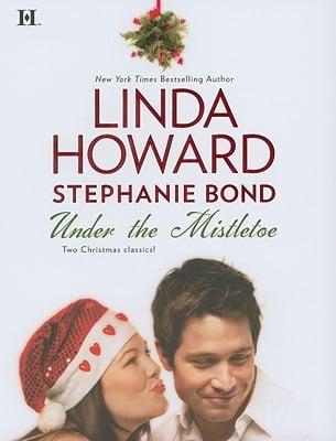 STEPHANIE BOND UNDER THE MISTLETOE