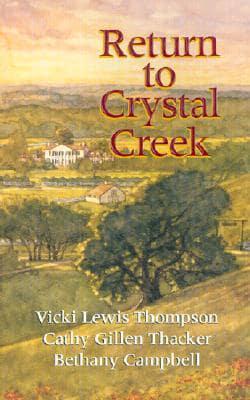 Return to Crystal Creek