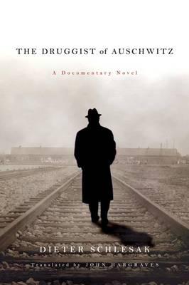 The Druggist of Auschwitz