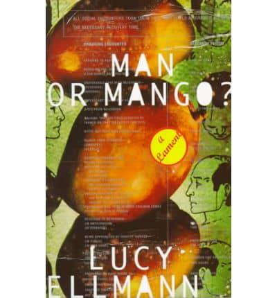 Man or Mango?