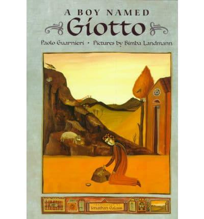 A Boy Named Giotto