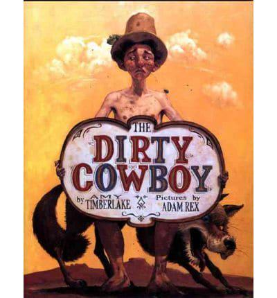 The Dirty Cowboy