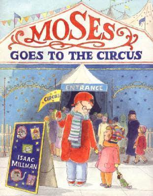 Moses Goes to the Circus