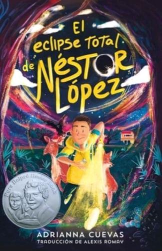 El Eclipse Total De Néstor López