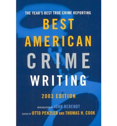 Best American Crime Writing 2003