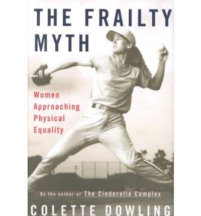 The Frailty Myth