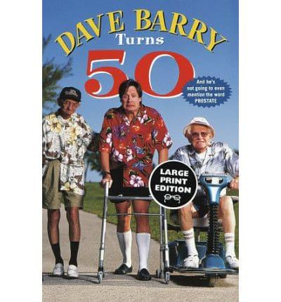 Dave Barry Turns 50