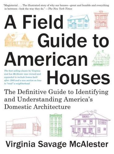 Field Guide to American Houses