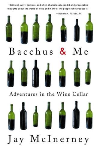 Bacchus & Me