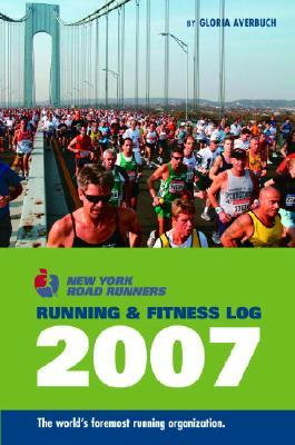 New York Road Runners Running & Fitness Log 2007