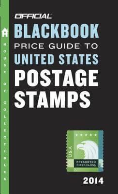 Official Blackbook Price Guide to United States Postage Stamps 2014