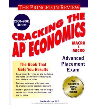 Cracking the Ap Economics (Macro and Micro). 2000-2001