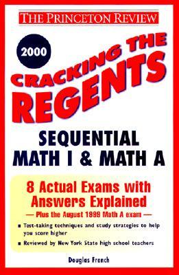 Cracking the Regents Sequential Math I and Math A