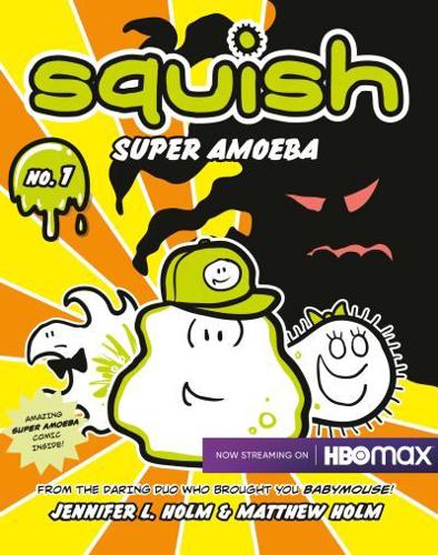 Squish, Super Amoeba