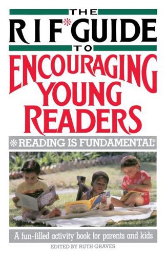 The RIF Guide to Encouraging Young Readers