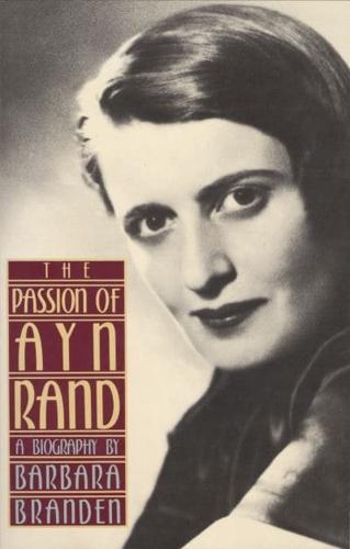 The Passion of Ayn Rand