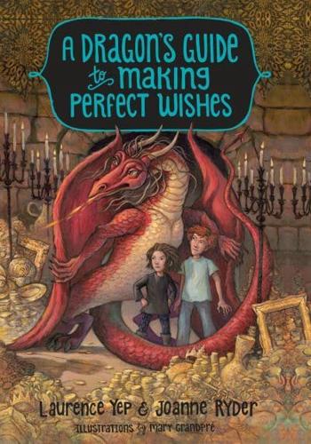 A Dragon's Guide to Making Perfect Wishes