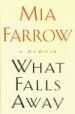 What Falls Away