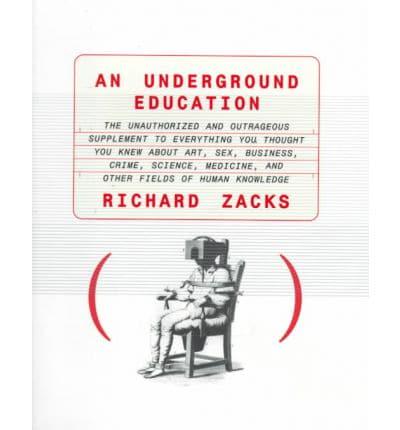 An Underground Education