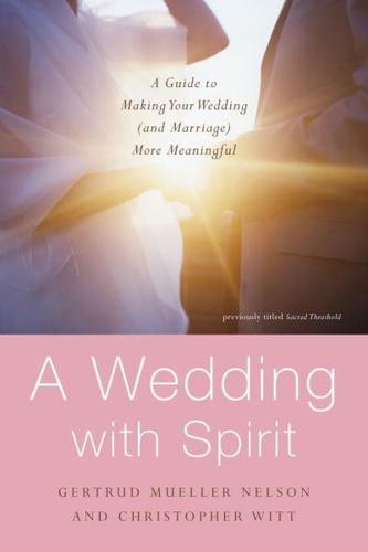 A Wedding With Spirit