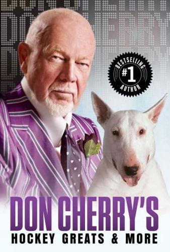 Don Cherry's Hockey Greats and More