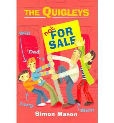The Quigleys Not for Sale