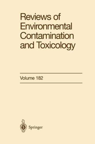 Reviews of Environmental Contamination and Toxicology. Vol. 183